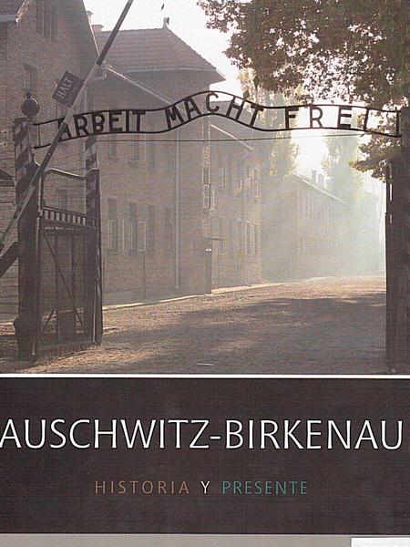 Auschwitz-Exhibition-Auschwitz-Birkenau-historia-y-presente